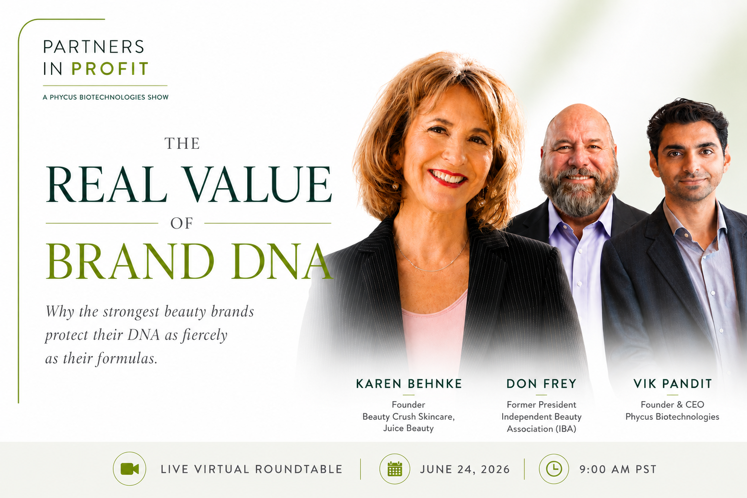 Partners in Profit — The Real Value of Brand DNA featuring Karen Behnke, Don Frey and Vik Pandit